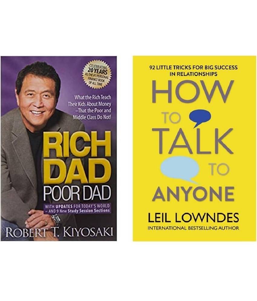 ( Combo Of 2 Pack ) Rich Dad Poor Dad & How to Talk to Anyone & - Paperback , English , Book - By Robert T Kiyosaki , Leil Lowndes