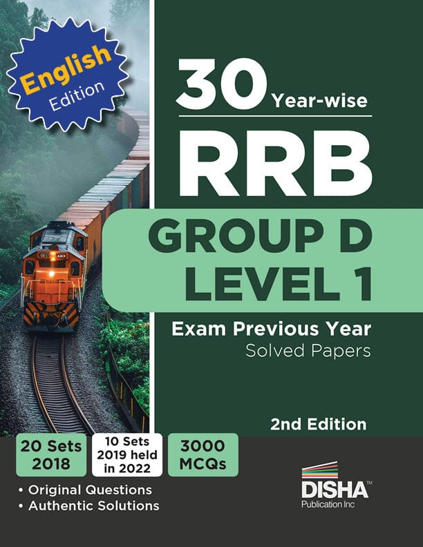 30 Year-wise RRB Group D Level 1 Exam Previous Year Solved Papers 2nd Edition | 20 Sets of 2018 & 10 Sets of 2022-English