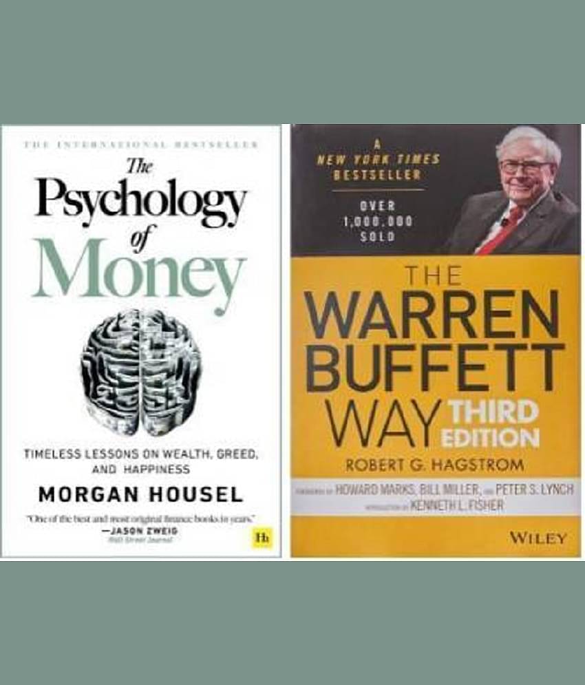 The Psychology Of Money + The Warren Buffett Way  (Paperback, Robert G. Hagstrom, Morgan Housel)