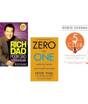 Rich Dad Poor Dad+ Zero To One+ 5 Am Club