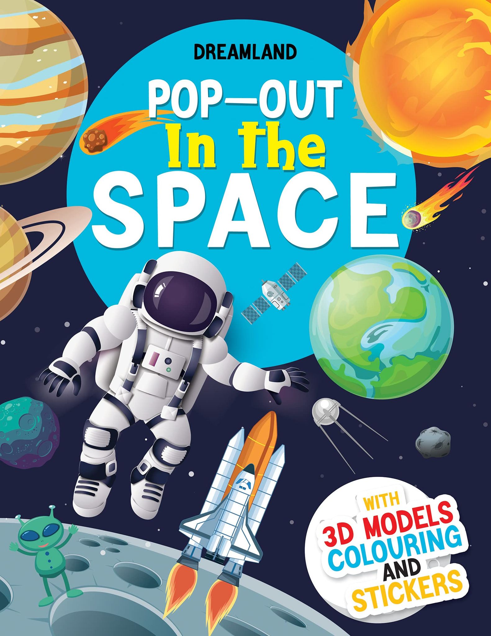 Pop-Out in the Space- With 3D Models Colouring and Stickers [Paperback] Dreamland Publications