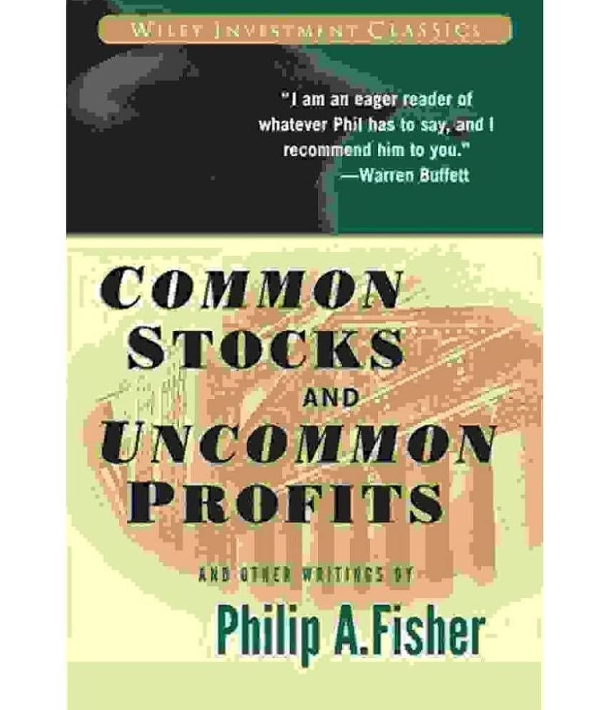 (Common Stocks and Uncommon Profits)