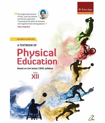 A Textbook Of Physical Education Class 12