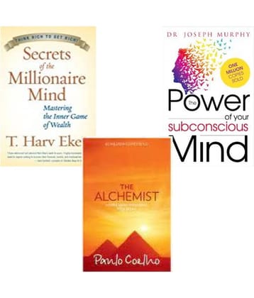 Secrets of the Millionaire Mind + The Power of Your Subconscious Mind + The Alchemist