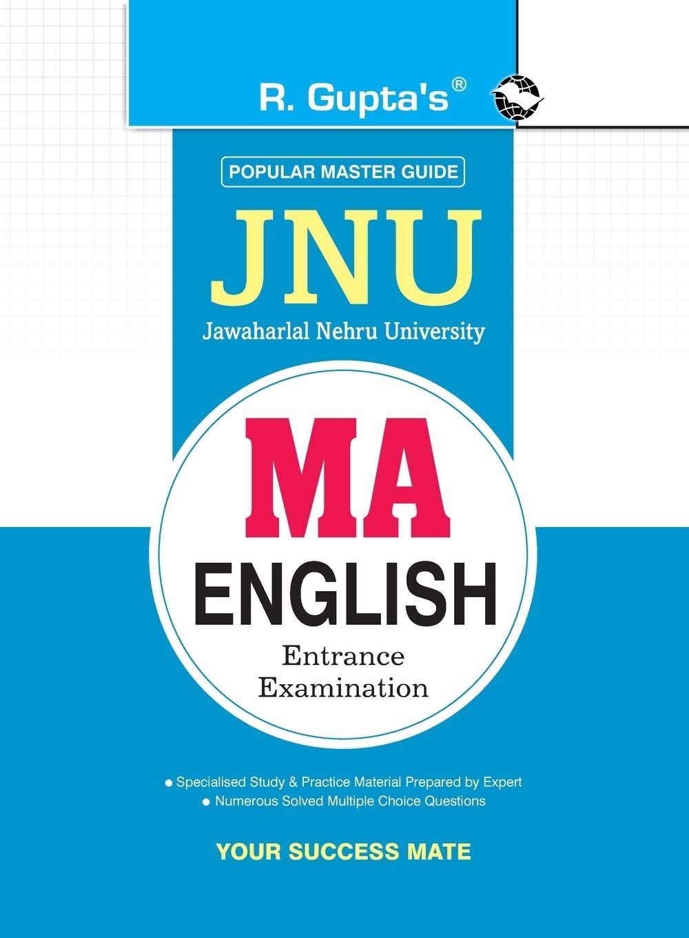 Jawaharlal Nehru University (JNU) MA English Entrance Exam Guide [Paperback] [Feb 11, 2023] RPH Editorial Board