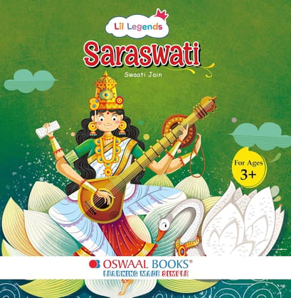 My Little Board Book of Enchanting Mythological Tales of Saraswati for Kids Ages 3+ | Lil Legends Paperback  24 September 2024 [Paperback] oswaal books & learning pvt.ltd.