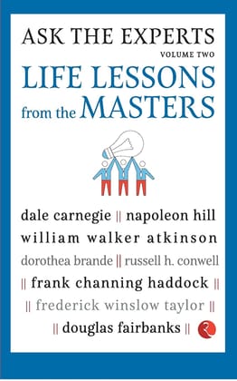 ASK THE EXPERTS:ifeessons from the Masters (Volume 2)