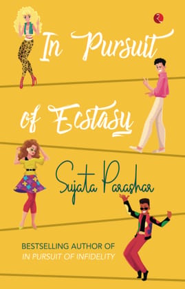IN PURSUIT OF ECSTASY