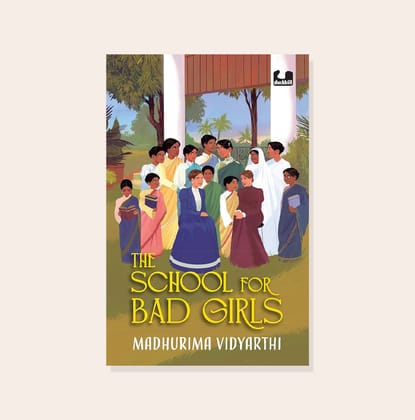 The School for Bad Girls