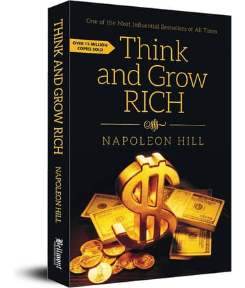 Think and Grow Rich (Premium Paperback): Classic all-time bestselling book on the secret of success, wealth & personal growth by one of the greatest self-help authors, Napoleon Hill