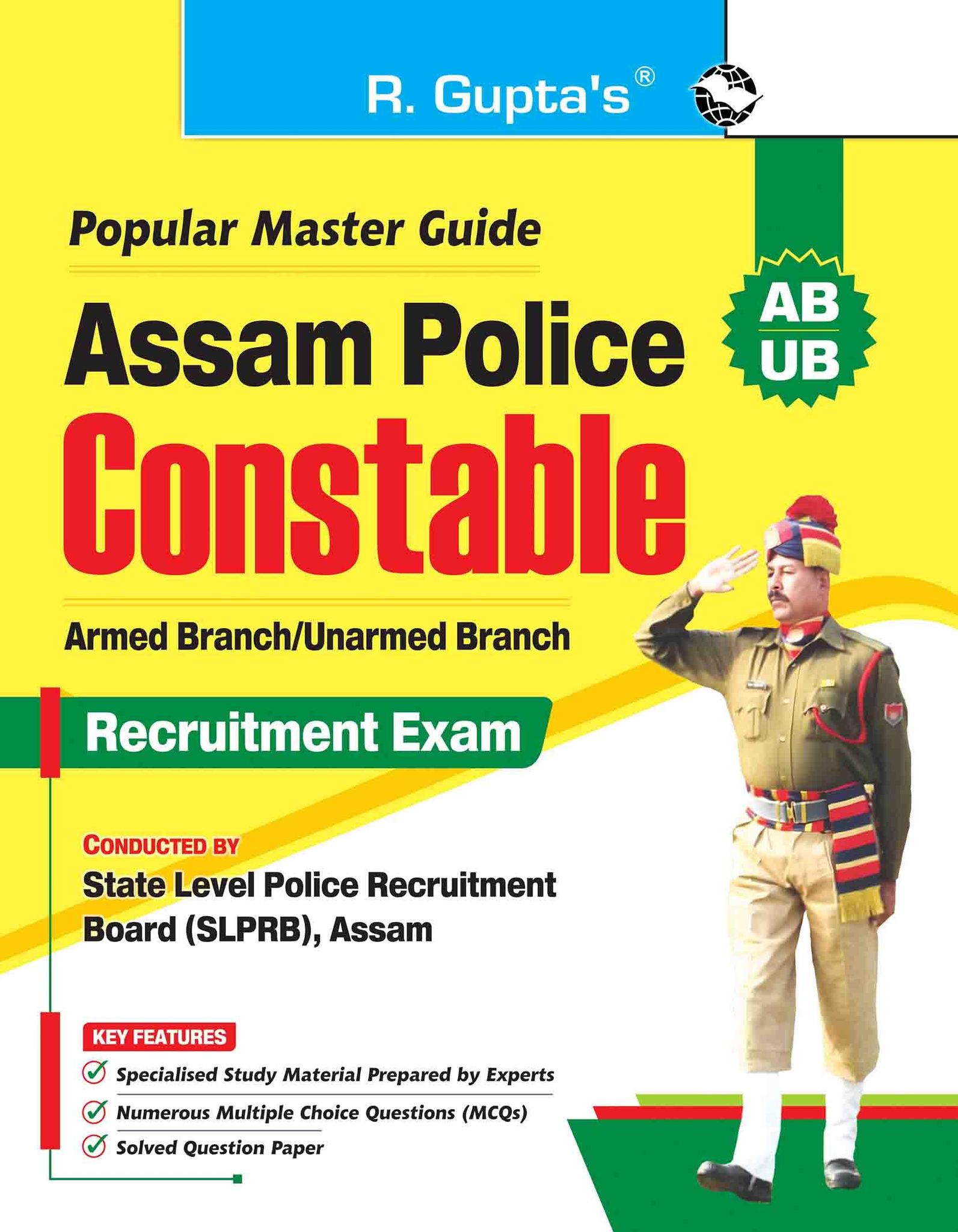Assam Police : Constable (AB/UB) Recruitment Exam Guide [Paperback] [Jan 05, 2026] RPH Editorial Board