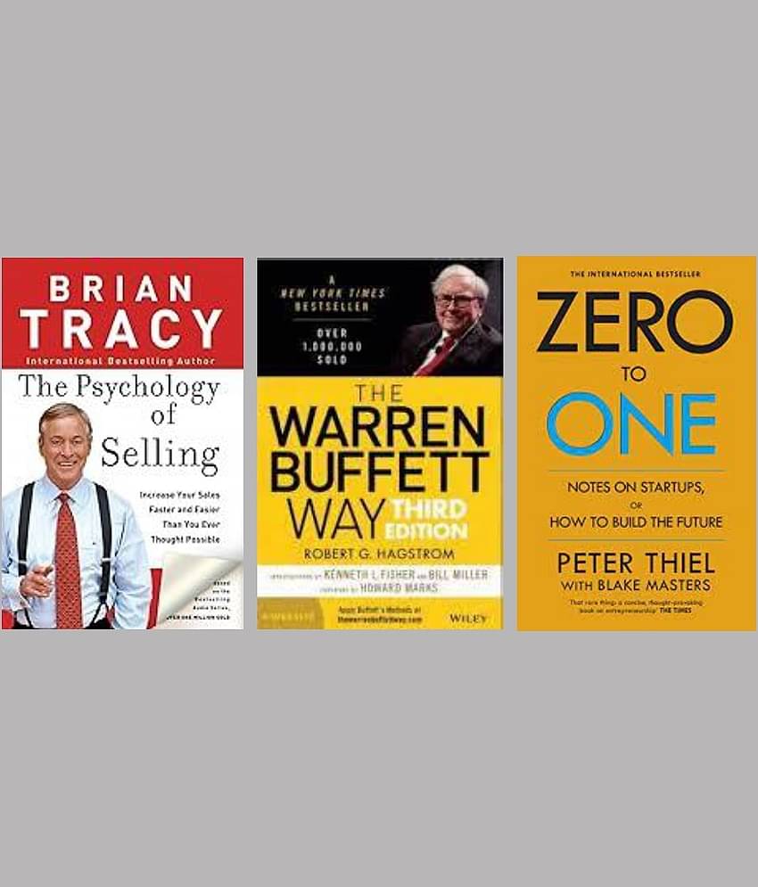 The Psychology Of Selling + The Warren Buffett Way + Zero To One