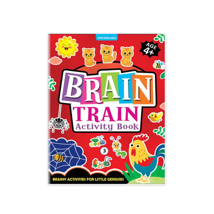 Brain Train Activity Book for Kids Age 4+ - With Colouring Pages, Mazes, Puzzles and Word searches Activities [Paperback] Dreamland Publications