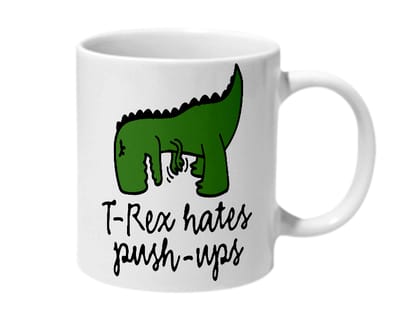 Multicolor T-Rex Hates Push Ups Ceramic Mug