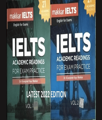 MAKKAR IELTS Academic Readings Practice Workbook Combo Vol. 1 and Vol. 2 (2022)