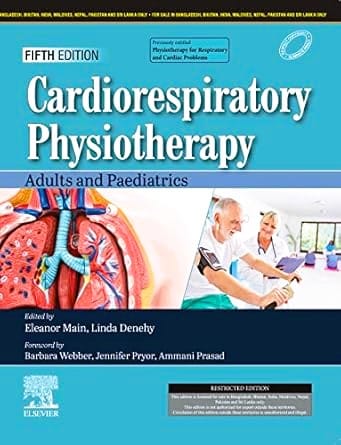 Cardiorespiratory Physiotherapy: Adults and Paediatrics, 5ed
