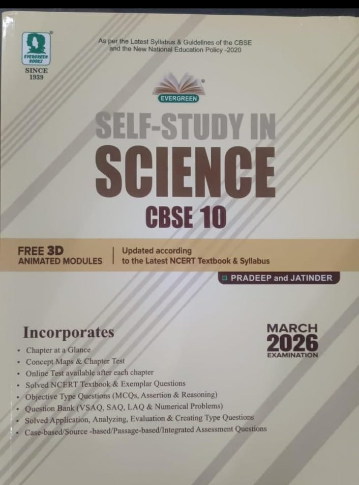 Evergreen Self Study In Science: For 2025 Examinations (Class 10) Paperback � 1 January 2025 [Paperback] Pradeep and Jatinder