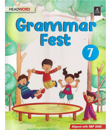 GRAMMAR FEST CLASS 7
