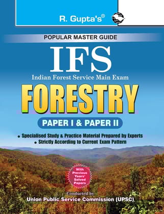 IFS: Forestry (Main) Exam Guide (Paper I & II) [Paperback] [Jan 16, 2026] Dr. Surendra Kumar and RPH Editorial Board