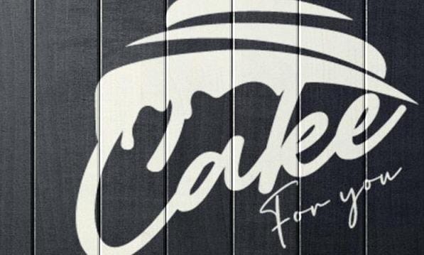 Cake For You