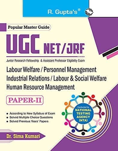 NTA-UGC-NET/JRF: Labour Welfare/Personnel Management/Industrial Relations/Labour & Social Welfare'HRM (Paper-II) Exam Guide [Paperback] [Jan 07, 2026] Dr. Sima Kumari