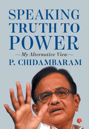 Speaking Truth to Power: My Alternative View
