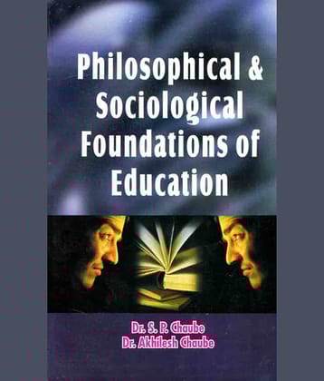 Philosophical And Sociological Foundations Of Education