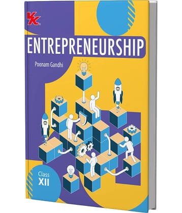 Entrepreneurship Book for Class 12 | CBSE (NCERT Solved) | Examination 2025-26 | by VK Global Publications