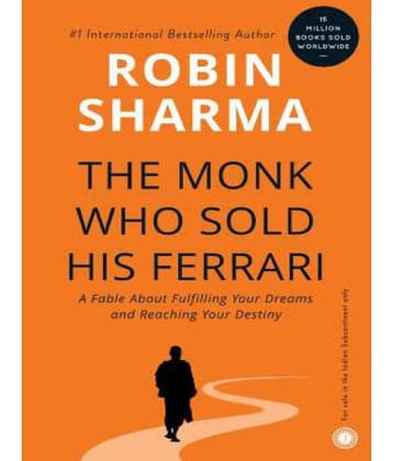 The Monk Who Sold His Ferrari by Robin Sharma
