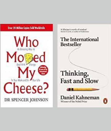 Who Moved My Cheese? + Thinking, Fast & Slow