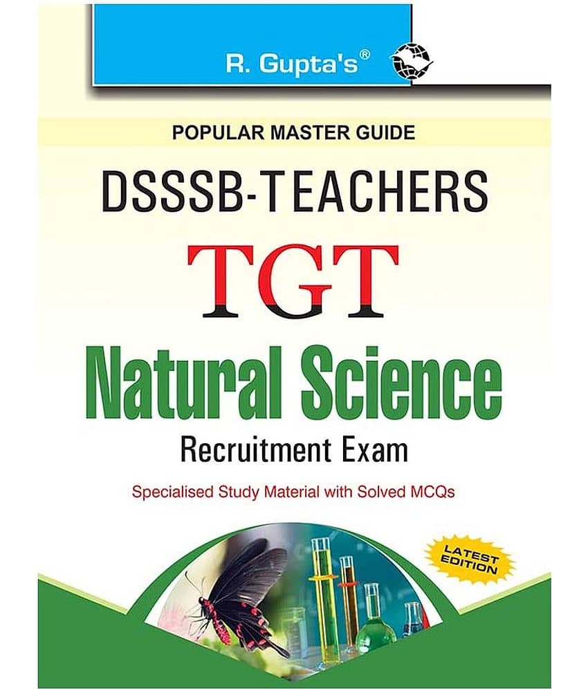 DSSSB: Teachers TGT Natural Science Exam Guide