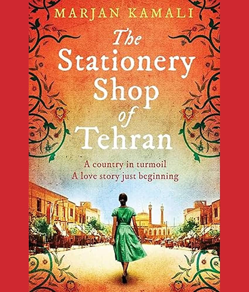 The Stationery Shop Of Tehran Paperback – 28 November 2019 by Marjan Kamali (Author)