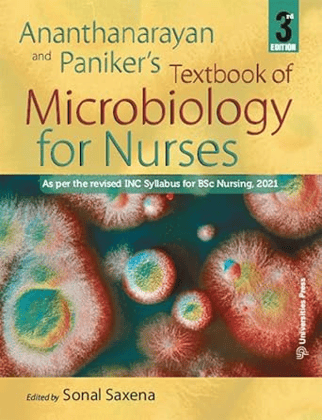 Ananthanarayan And Paniker's Textbook Of Microbiology For Nurses
