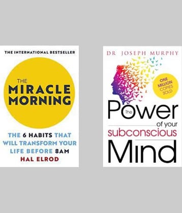 The Miracle Morning + The Power of your Subconscious Mind