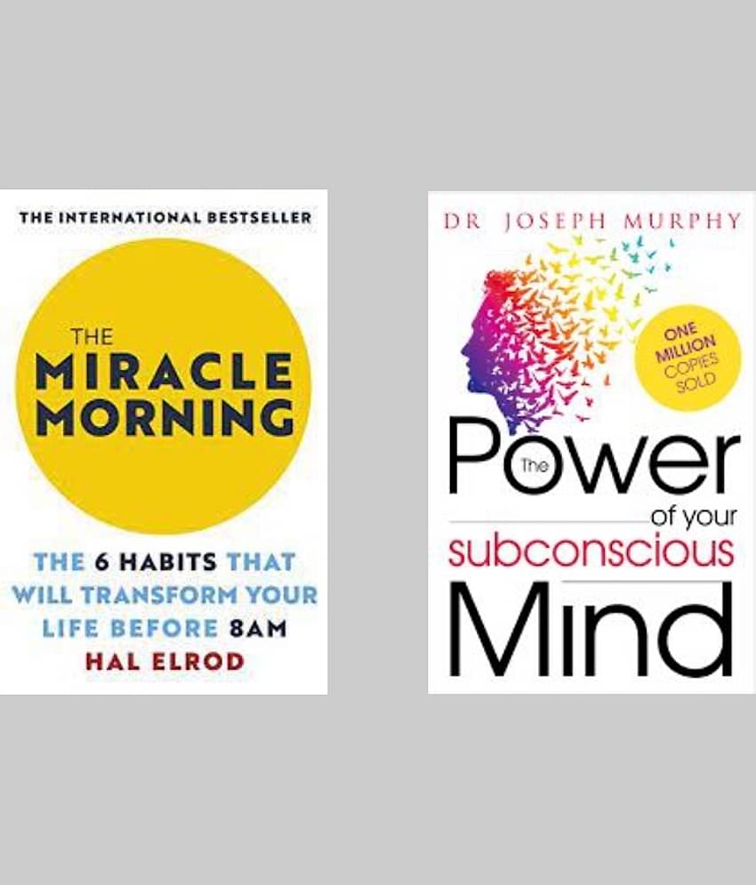 The Miracle Morning + The Power of your Subconscious Mind