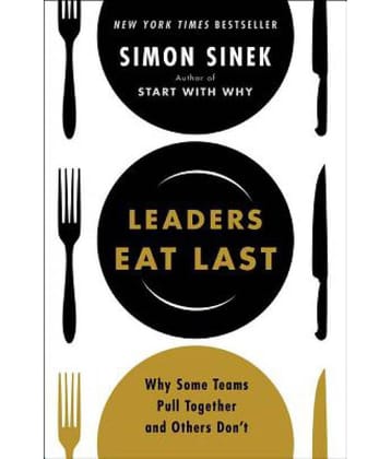 Leaders Eat Last