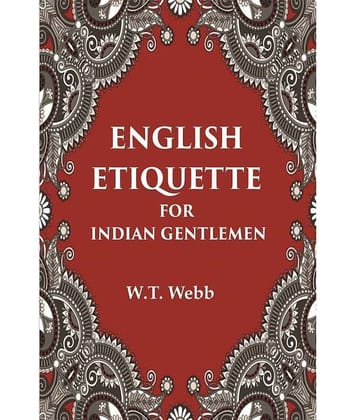 English Etiquette For Indian Gentlemen