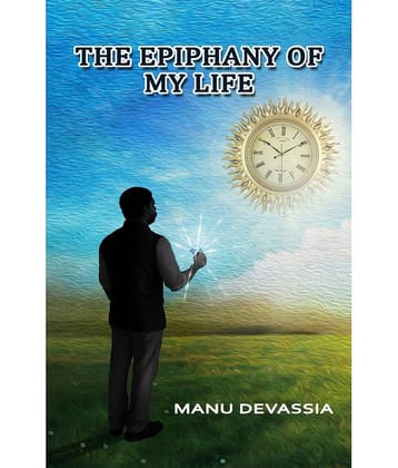 The Epiphany of My Life