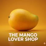 THE MANGO LOVER SHOP