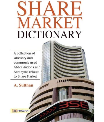 Share Market Dictionary  by A. Sulthan