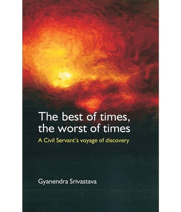 The Best of Times, The Worst of Times