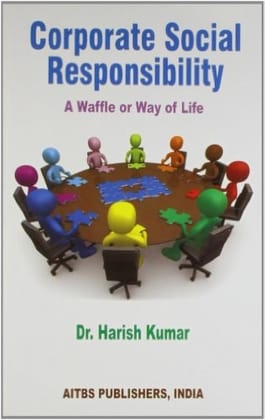 Corporate Social Responsibility: A Waffle or Way of Life, 1/Edition.