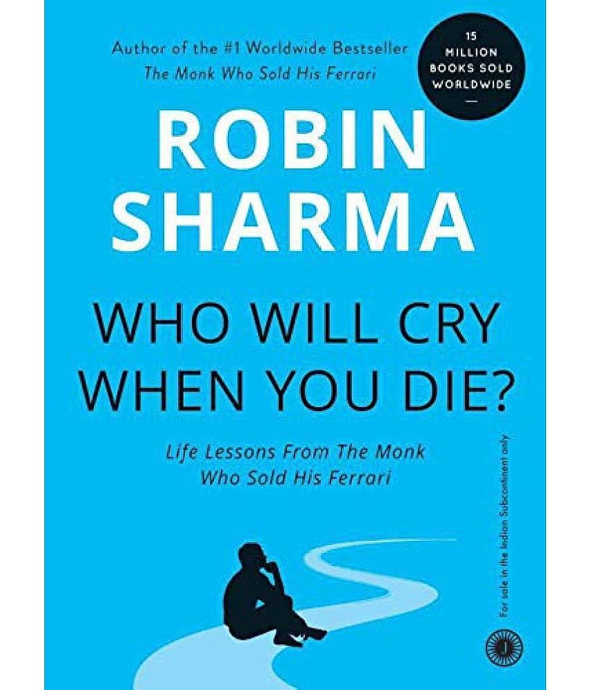 Who Will Cry When You Die? (English) New Cover ROBIN SHARMA