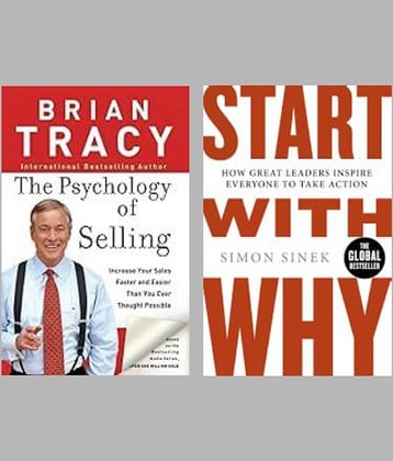 The Psychology Of Selling + Start With Why