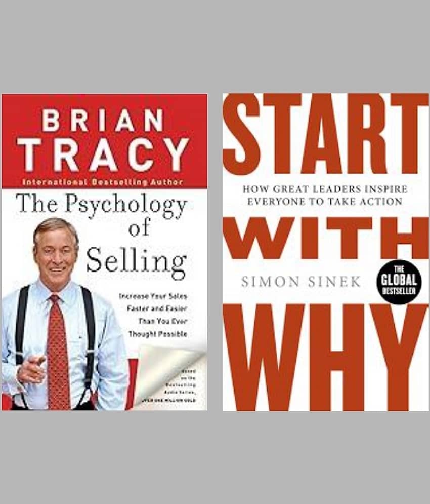 The Psychology Of Selling + Start With Why
