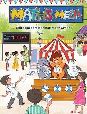 NCERT Class 5 Maths Mela, Textbook of Mathematics 533 2025-26 Edition [Paperback] [Jul 31, 2023] ncrt