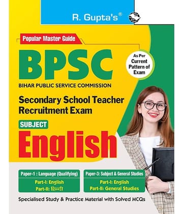 BPSC : Secondary School Teacher - English (Paper-1 & Paper-3) Recruitment Exam Guide