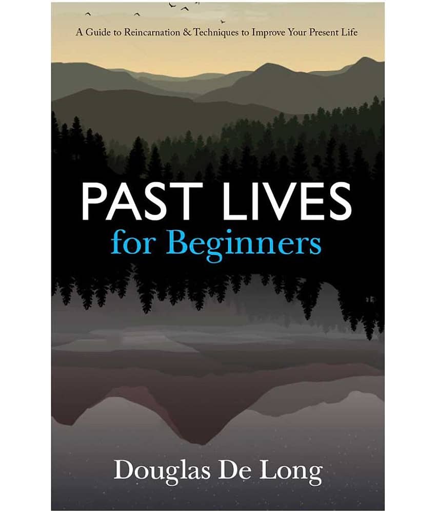 Past Lives For Beginners