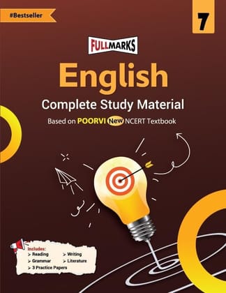 Full Marks English Complete Study Material for Class 7, Based on POORVI New NCERT Textbook, Includes 3 Practice Papers