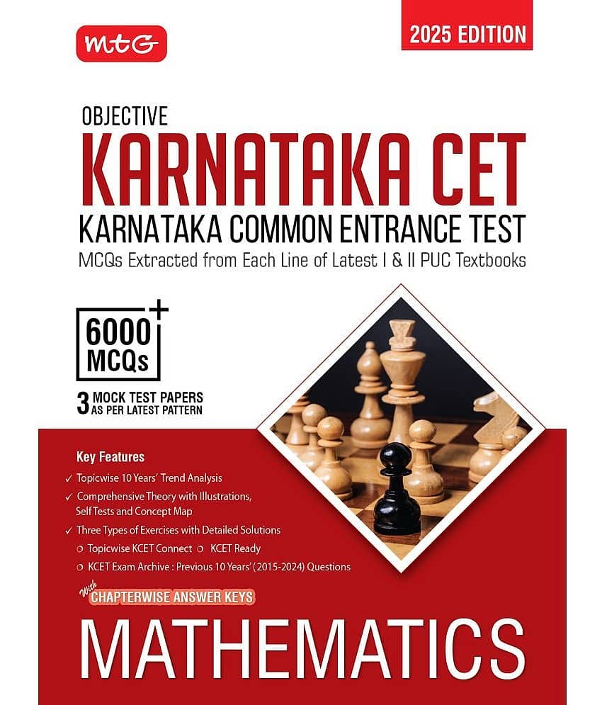 MTG Objective Karnataka CET Mathematics Book For 2025 KCET Exam | KCET Topicwise Comprehensive Theory with 10 Previous Years Solved Question Papers & 6000+ MCQs | KCET PYQs Question Bank